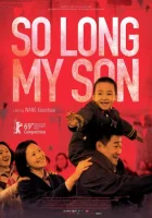  Прощай, сын мой смотреть онлайн (2019) 